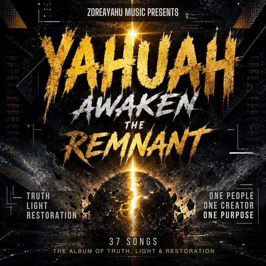 ZoreaYahu Yahuah Awaken The Remnant, listen on YouTube